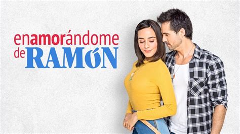 where to watch enamorándome de ramón|Watch Enamorándome de Ramón season